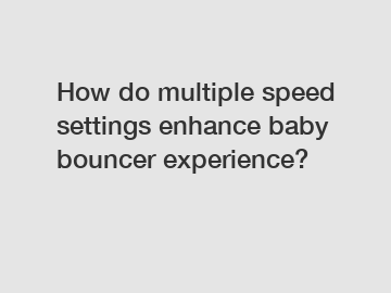 How do multiple speed settings enhance baby bouncer experience?