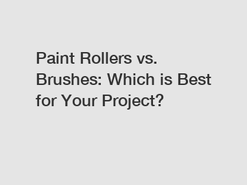 Paint Rollers vs. Brushes: Which is Best for Your Project?