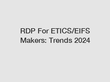 RDP For ETICS/EIFS Makers: Trends 2024