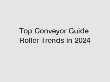 Top Conveyor Guide Roller Trends in 2024