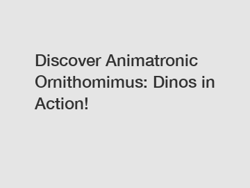 Discover Animatronic Ornithomimus: Dinos in Action!