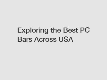 Exploring the Best PC Bars Across USA