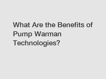 What Are the Benefits of Pump Warman Technologies?