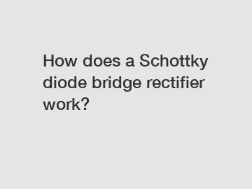 How does a Schottky diode bridge rectifier work?