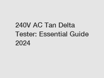 240V AC Tan Delta Tester: Essential Guide 2024