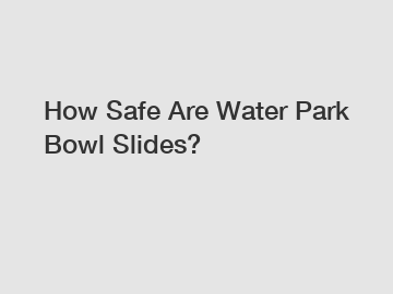 How Safe Are Water Park Bowl Slides?