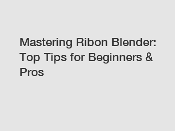 Mastering Ribon Blender: Top Tips for Beginners & Pros