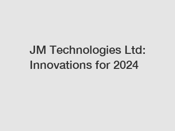 JM Technologies Ltd: Innovations for 2024