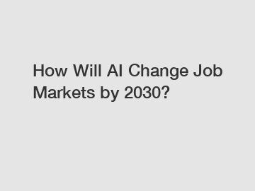 How Will AI Change Job Markets by 2030?