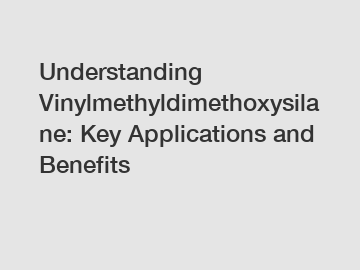Understanding Vinylmethyldimethoxysilane: Key Applications and Benefits