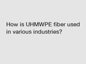 How is UHMWPE fiber used in various industries?