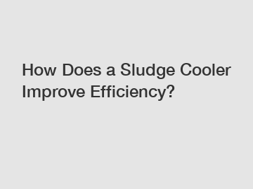 How Does a Sludge Cooler Improve Efficiency?