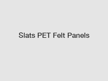 Slats PET Felt Panels