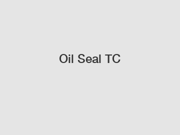 Oil Seal TC