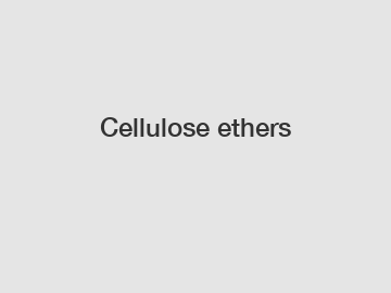 Cellulose ethers