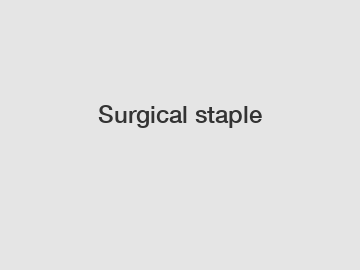 Surgical staple