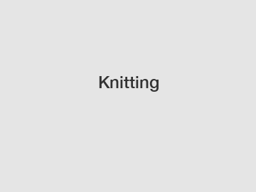 Knitting