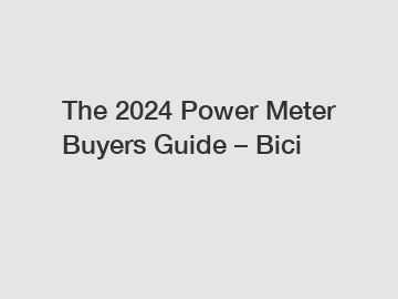 The 2024 Power Meter Buyers Guide – Bici