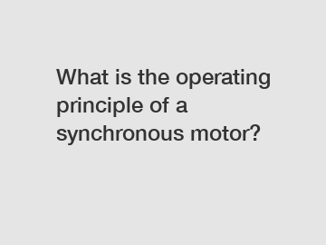 What is the operating principle of a synchronous motor?