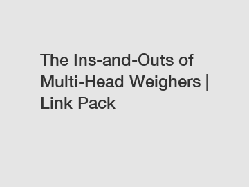 The Ins-and-Outs of Multi-Head Weighers | Link Pack