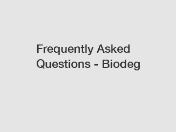 Frequently Asked Questions - Biodeg