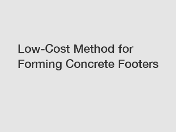 Low-Cost Method for Forming Concrete Footers