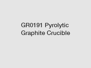 GR0191 Pyrolytic Graphite Crucible