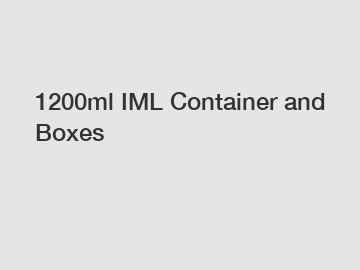 1200ml IML Container and Boxes
