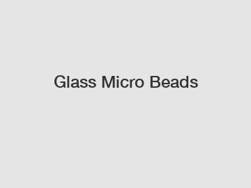 Glass Micro Beads