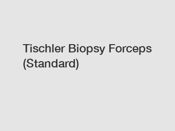 Tischler Biopsy Forceps (Standard)