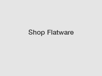 Shop Flatware