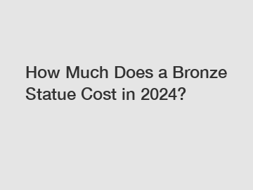 How Much Does a Bronze Statue Cost in 2024?