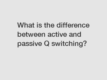 What is the difference between active and passive Q switching?