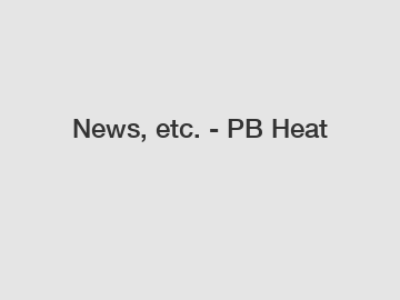 News, etc. - PB Heat