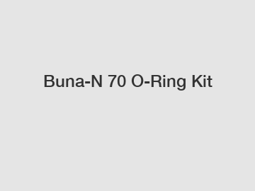 Buna-N 70 O-Ring Kit
