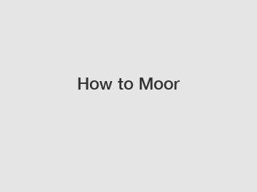 How to Moor