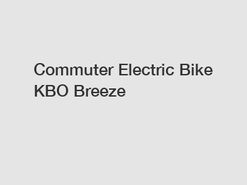 Commuter Electric Bike KBO Breeze