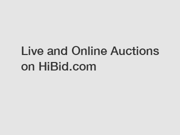 Live and Online Auctions on HiBid.com Live and Online Auctions on HiBid.com