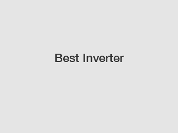 Best Inverter