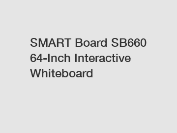 SMART Board SB660 64-Inch Interactive Whiteboard