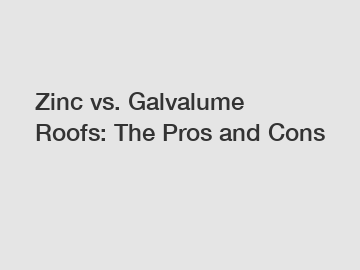 Zinc vs. Galvalume Roofs: The Pros and Cons
