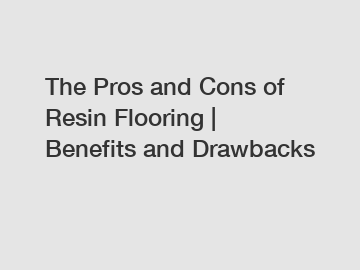 The Pros and Cons of Resin Flooring | Benefits and Drawbacks