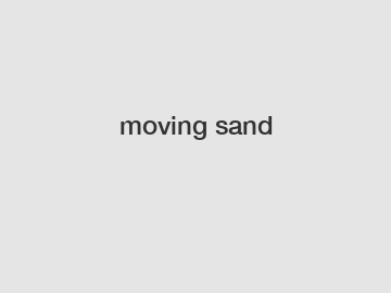 moving sand