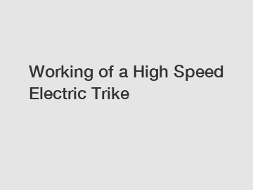 Working of a High Speed Electric Trike