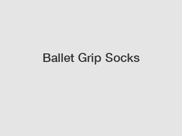 Ballet Grip Socks