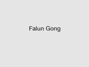 Falun Gong