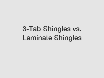 3-Tab Shingles vs. Laminate Shingles