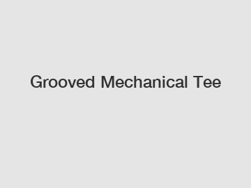 Grooved Mechanical Tee