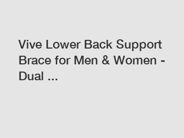 Vive Lower Back Support Brace for Men & Women - Dual ...