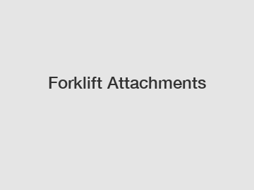 Forklift Attachments